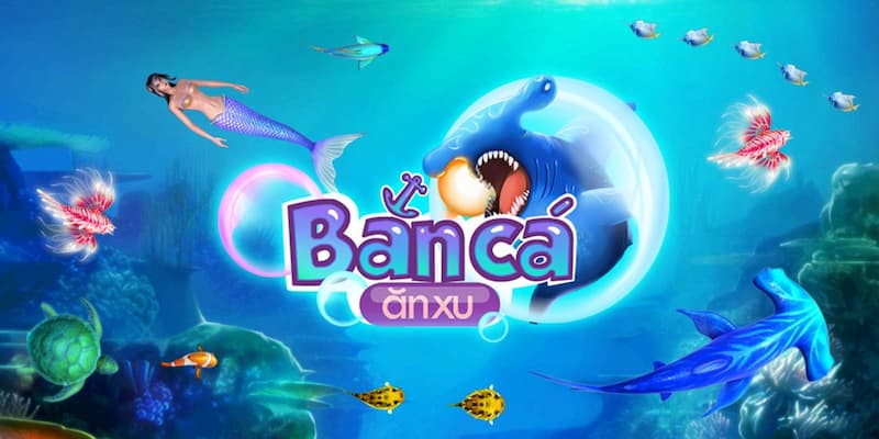 Cốt truyện trò chơi bắn cá ăn xu